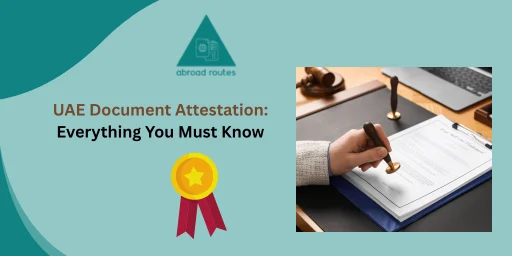 UAE Document Attestation