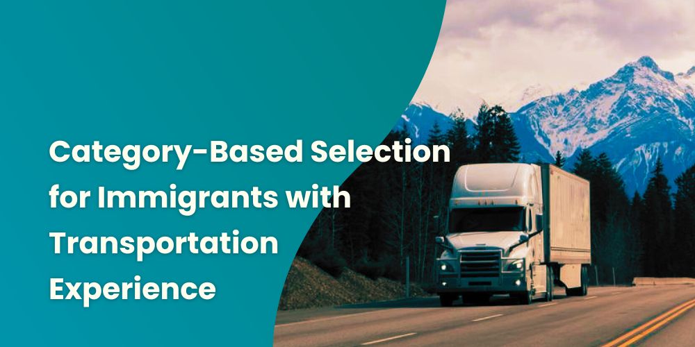 Canada’s New Immigration Policy for Transportation Industry Professionals