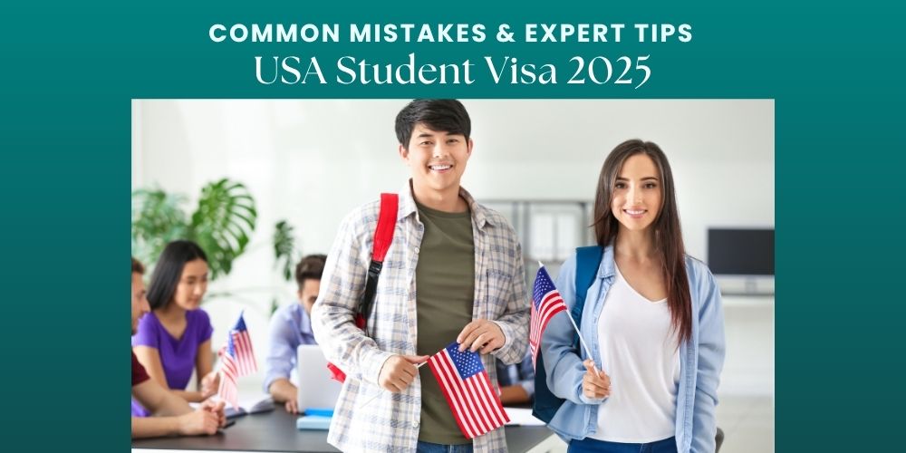 USA Student Visa in 2025: What Most Applicants Get Wrong [Expert Guide]